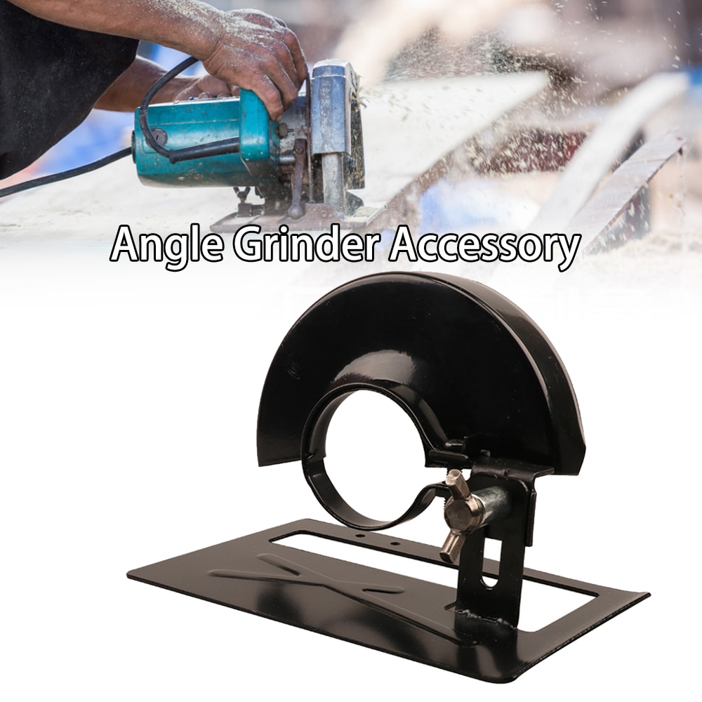 Angle Grinder Safety Protector Shield Cover Bracket Stand Holder Support Base Metal Woodworking Wheel Guard Cutting Machine Tool