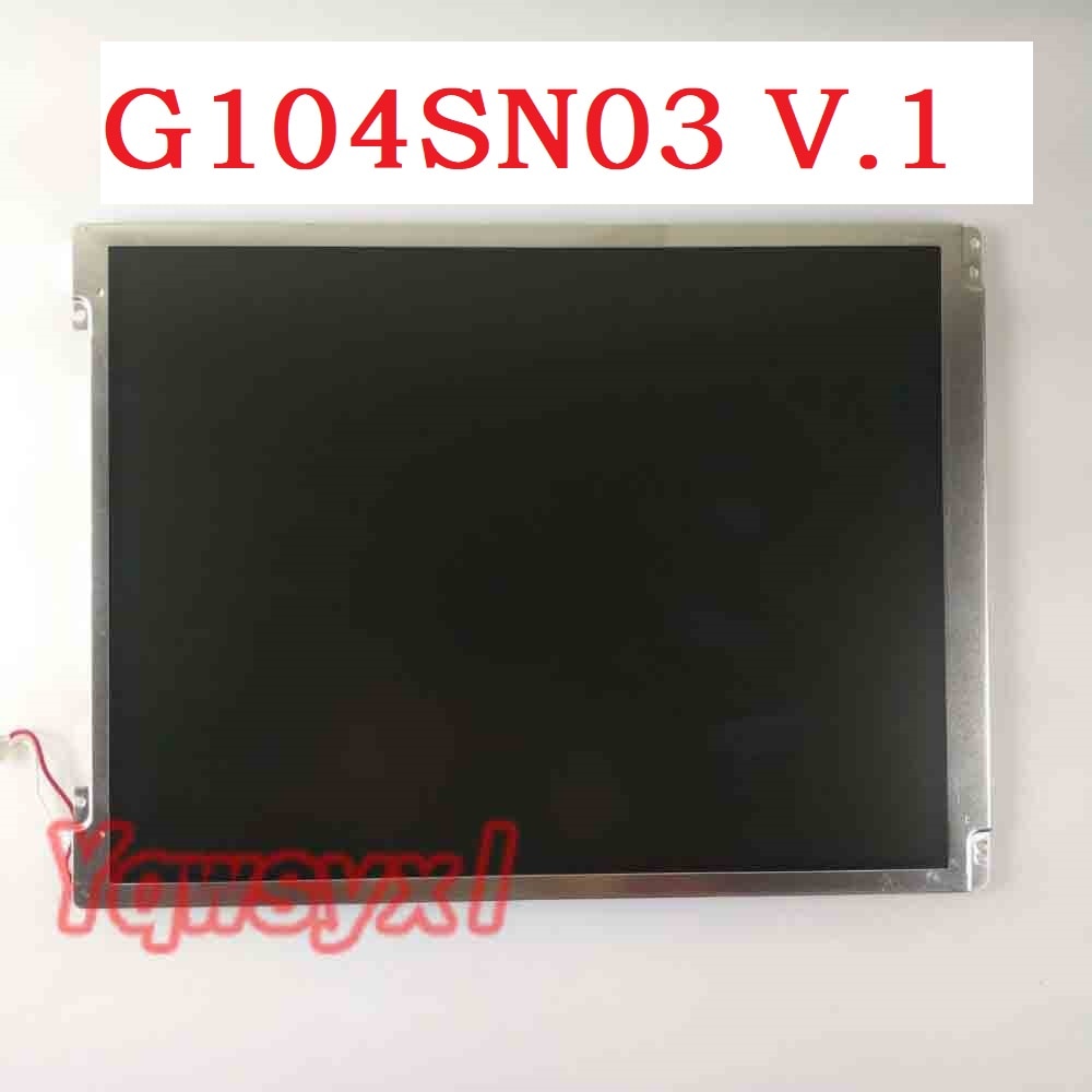 Yqwsyxl Originele 10.4 Inch Industriële Lcd-scherm G104SN03 V.1 V1 800*600 Lcd-scherm Panel Lvds Lcd Panel