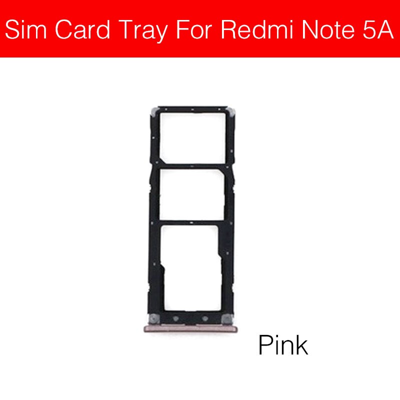 Sim Card Tray Adapter For Xiaomi Redmi Hongmi Red Rice Note 5 5A 5 Pro Sim Card Holder Slot Repair Replacement Parts: Pink RM Note 5A