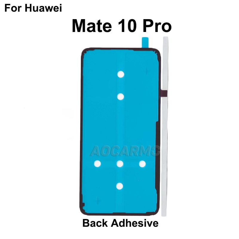 Aocarmo For Huawei Mate 10 / Mate 10 Pro Back Cover Adhesive Back Housing Battery Cover Glue Tape: Mate 10 Pro Back