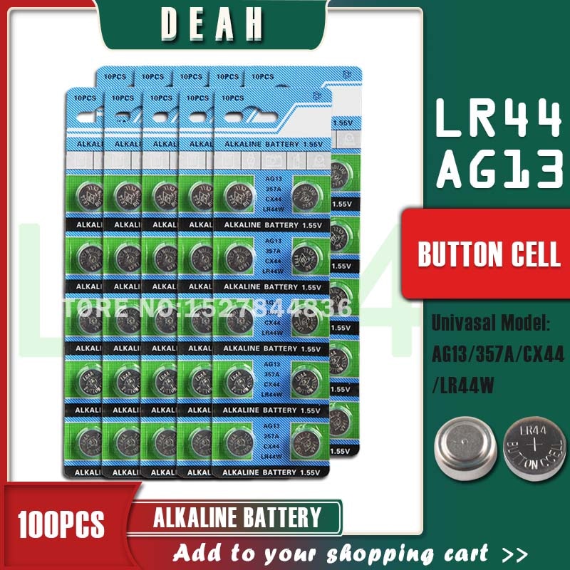 Deah 100Pcs AG13 LR44 1.55V Alkaline Cell Coin Batterij Ag 13 LR44W LR1154 SR44 A76 357A 303 357 knop Batterijen Voor Horloges Speelgoed