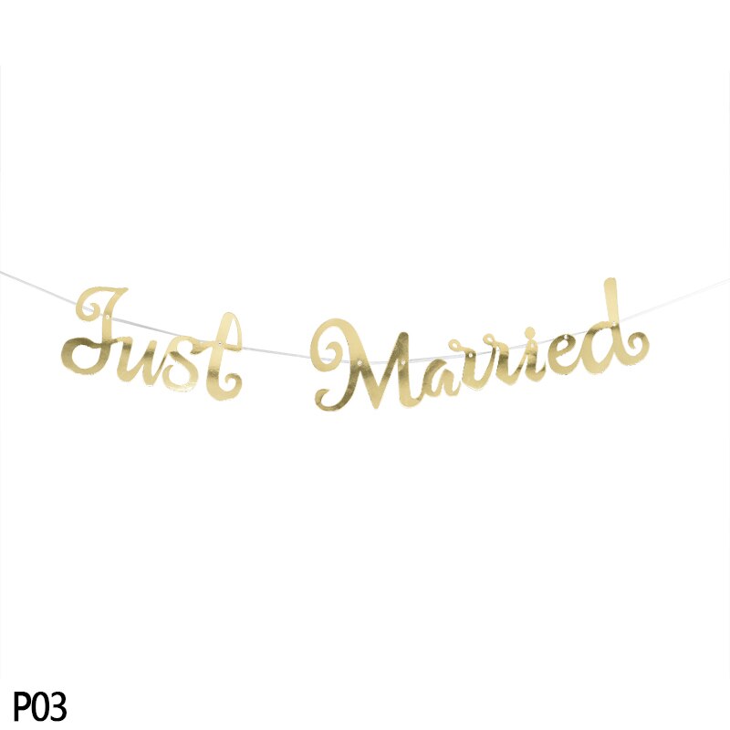 1Pcs Rose Gold Silve Gelukkige Verjaardag Gewoon Getrouwd Happy Wedding Garland Voor Verjaardagsfeestje Bruiloft Decoratie Opknoping Banner Vlag: P03-just married