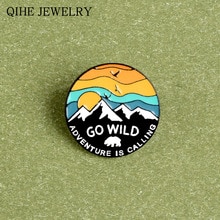 Wild Avontuur Pin Ronde Broche Sunset glow Sneeuw Mountain Verkennen Natuur Revers Pin Custom Badge Emaille Pins Voor Vrouwen Mannen