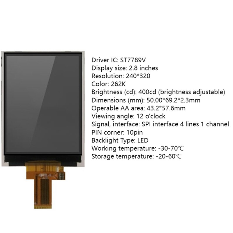 2.8-Inch 240X320 Resolution TFT Color Display, LCD Display, SPI 10Pin Interface, ST7789 Driver IC, Without Touch