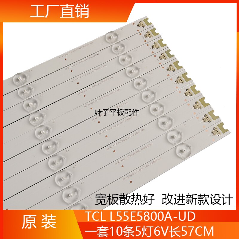 10Pcs LED Backlight strip 5 lamps For T C L L55E5800A-UD D55A561U B55A658U 55E5800 B55A858U bar light 4C-LB5505-HR3 55HR330M05A1