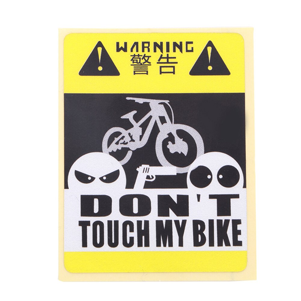 Bike Stickers PVC Coating Waterproof Reflective Bumper Sticker The Sign Of Don't Touch My Bike Funny Bike Accessories: 3