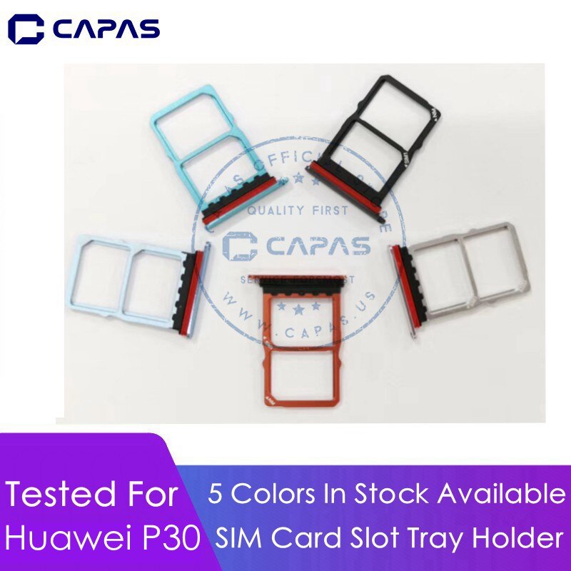 Getest voor Huawei P30 SIM Card Slot Lade Houder voor Huawei P30 SIM Card Tray Vervangende Onderdelen