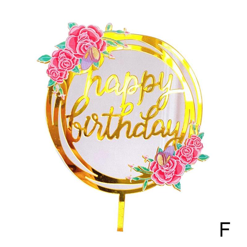 Gelukkige Verjaardag Cupcake Toppers Kleurrijke Bloemen Acryl Bakken Party Dessert Cake Voor Kids Feestartikelen Topper Decoratie M6Q1: F