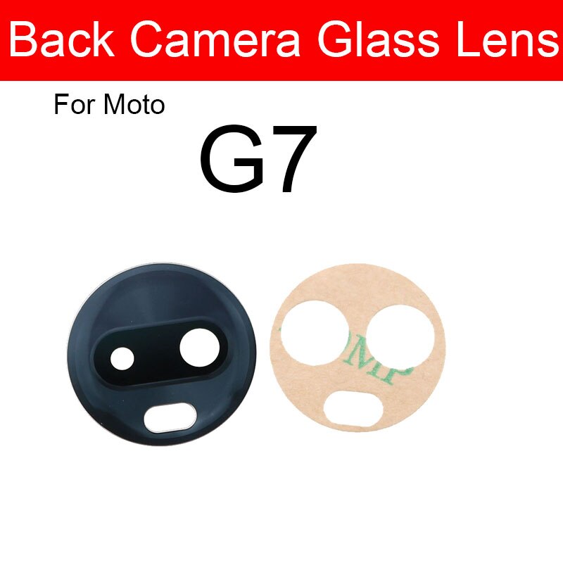 Back Camera Glass Lens For Motorola Moto G4 G5 G5s G6 G7 Plus Play Power Rear Main Camera Glass Lens with Adhesive Sticker: G7
