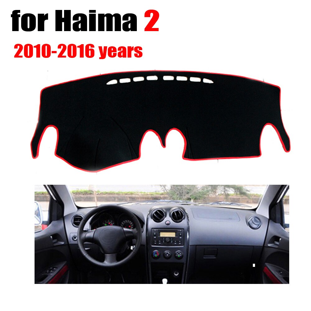 Auto dashboard covers mat voor Haima 2 jaar linksgestuurde dashmat pad dash cover auto dashboard accessoires