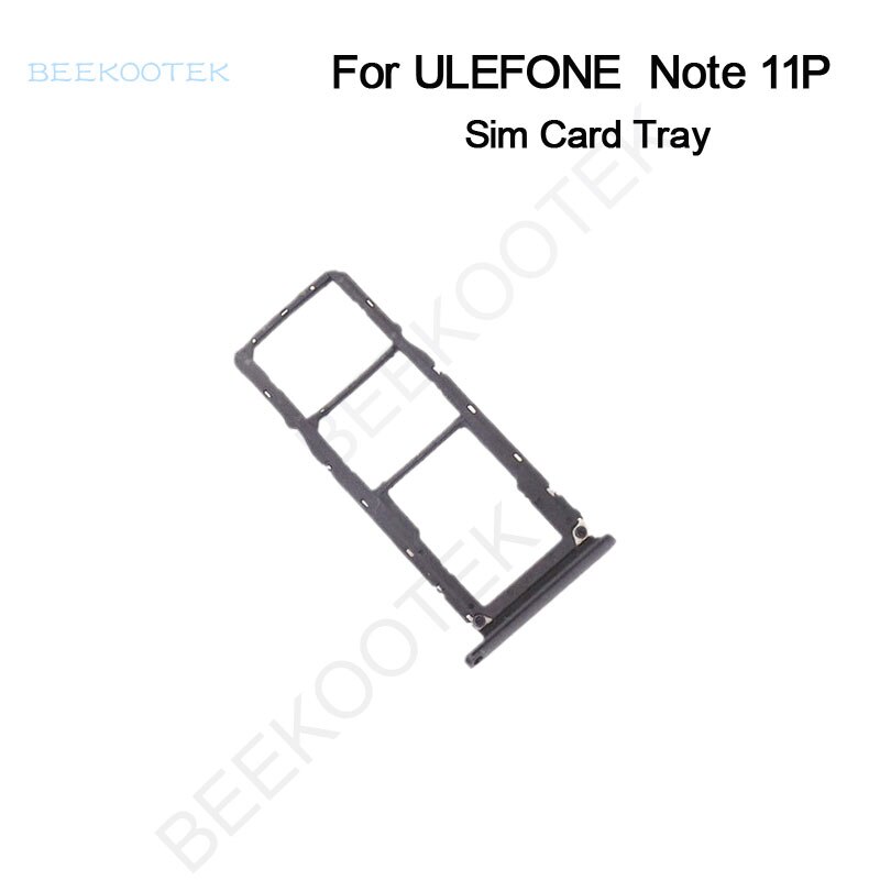 Originele Ulefone Note 11P Telefoon Sim Houder Tray Card Slot Onderdelen Voor Ulefone Note 11P 6.55Inch smartphone: black