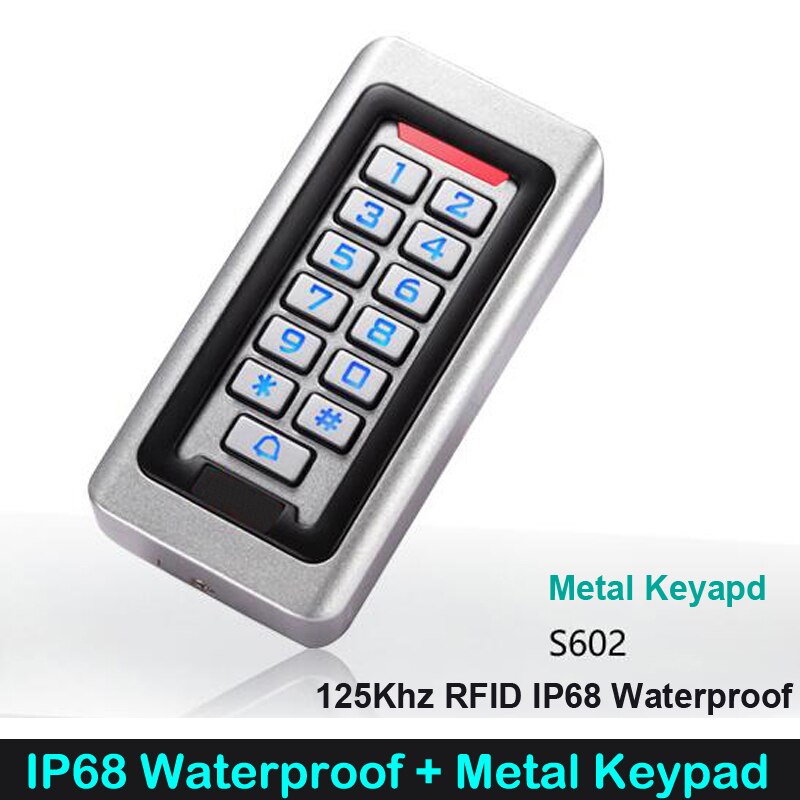 Ip68 vandtæt baggrundsbelysning rfid-kort standalone adgangskontrolelæser tastatur 2000 brugere 125 khz em kort døråbner system: S602em- w