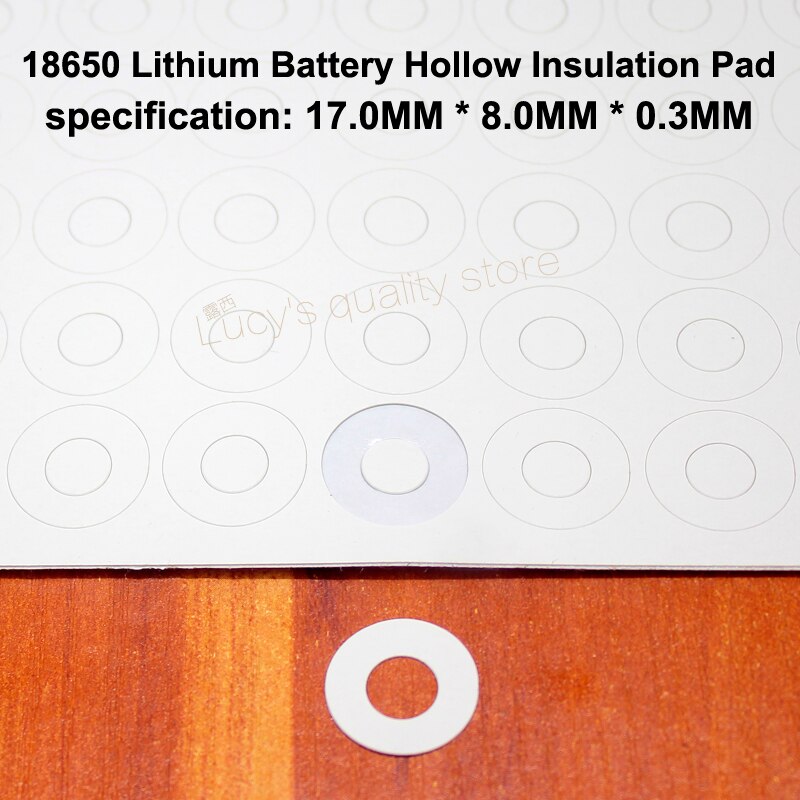 100 stks/partij 18650 Universele Batterij Positieve Holle Isolatie Pakking Platte Hoofd Oppervlak Puinhoop 17*8*0.3mm