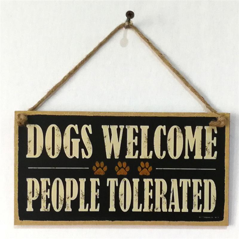 Hunde velkommen mennesker tolereres træ skilt gård dekorativ plak hængende skilt bord hjem dekorativt bord