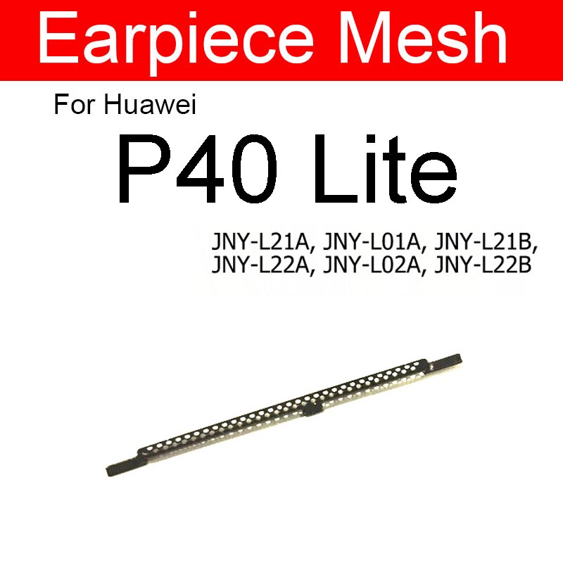 Anti-dust Earpiece Speaker Mesh For Huawei P10 P20 P30 P40 Lite Pro P10 Plus Ear Speaker Dust-proof Grill Net Repair Part: P40 Lite