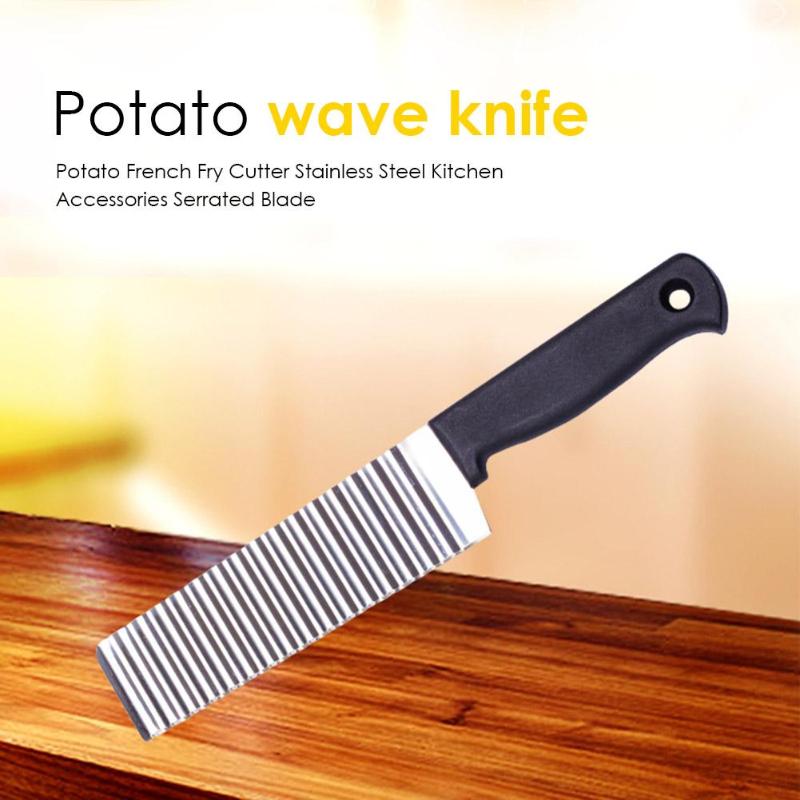 French Fried Potato Knife Stainless Steel Kitchen Accessories Sawtooth Blade Easy Slicing Banana Fruit Potato Wave Knife Chopper