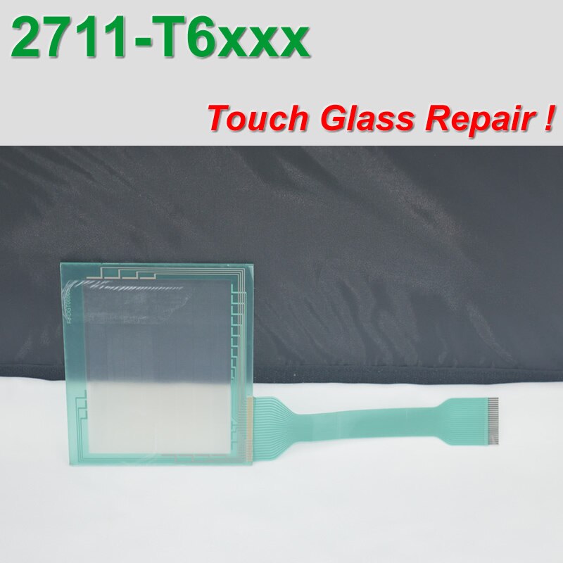 2711-T6C2L1 Touch Panel Voor Allen Bradley 2711-T6 Reparatie, Vervanging Touch Glas Voor Panelview 600 Alle Versies,