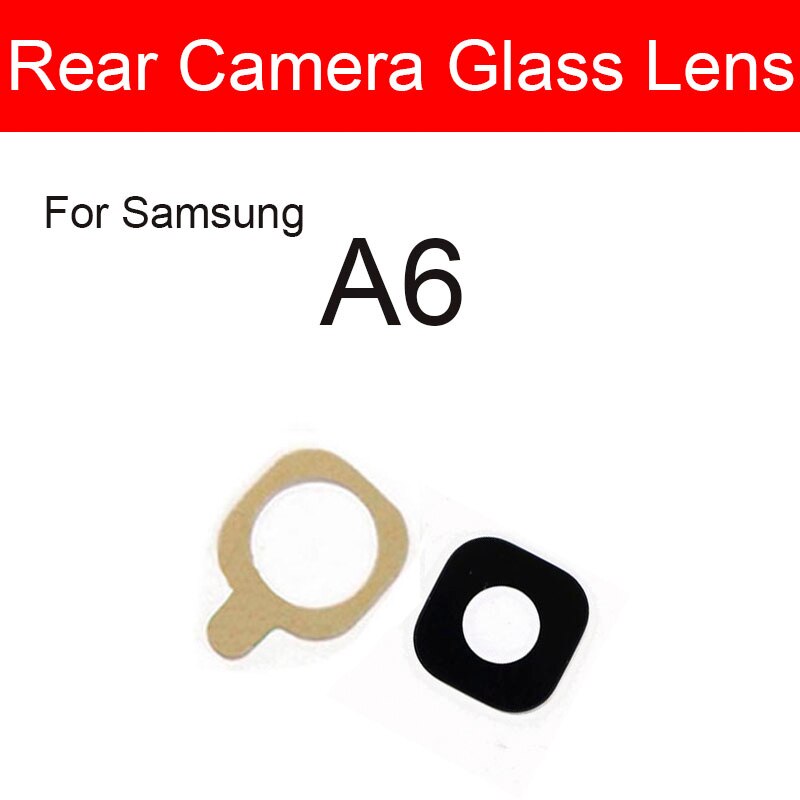 Back Rear Camera Lens With Sticker For Samsung Galaxy A6 A6 Plus A600 A605 Camera Glass Cover Frame Repair Replacement Parts: A6 camera lens