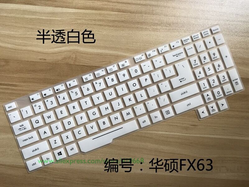 15.6&#39;&#39; Laptop Keyboard Cover Skin Protector For Asus TUF Gaming FX505 fx505ge FX505G FX 505 GD DT GM FX505GM FX505GD fx505DT: White