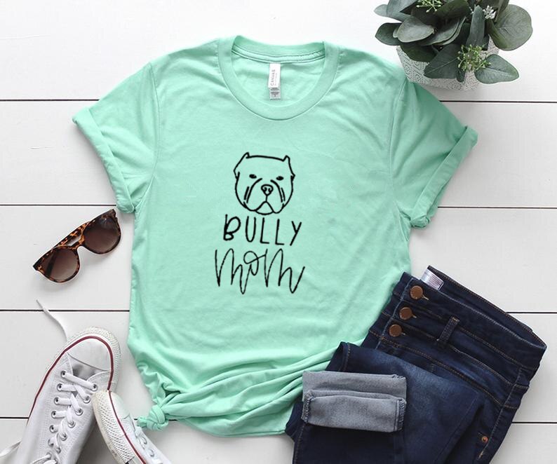 Camiseta de manga corta con cuello redondo para mujer, camisa UNISEX con estampado de Bully dog mom, 100% algodón, Harajuku,
