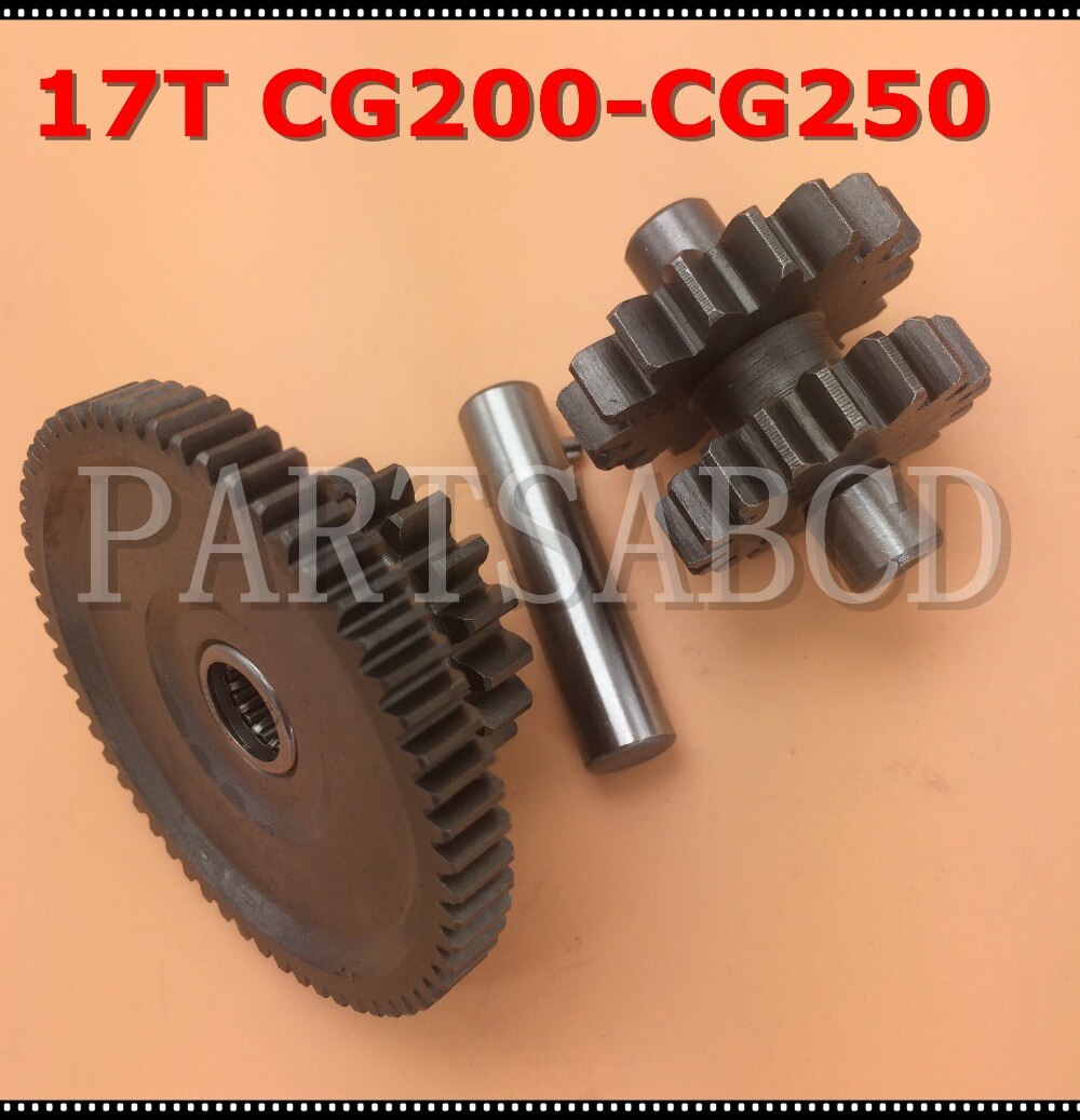 Motorcycle ATV Quad CG200 -CG250cc Engine Starter Gear 17T Starter Idler-Reduction Gear Assy