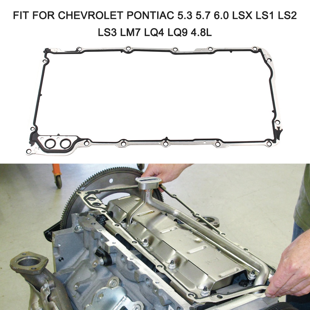 Gasket Oil Pan Engine Motor Fit for Chevrolet Pontiac 5.3 5.7 6.0 LSX LS1 LS2 LS3 LM7 LQ4 LQ9 4.8L