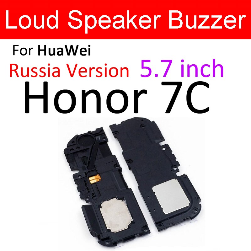 Loud Speaker Buzzer Module For Huawei Honor 6A 6X 6c 7A 7C 7S 7X 8A 8C 8X Pro RU Loudspeaker Ringer Replacement Repair Parts: For Honor 7C RU 