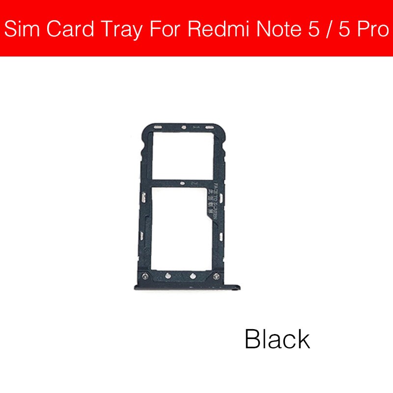 Sim Card Tray Adapter For Xiaomi Redmi Hongmi Red Rice Note 5 5A 5 Pro Sim Card Holder Slot Repair Replacement Parts: Black RM Note 5 5Pro