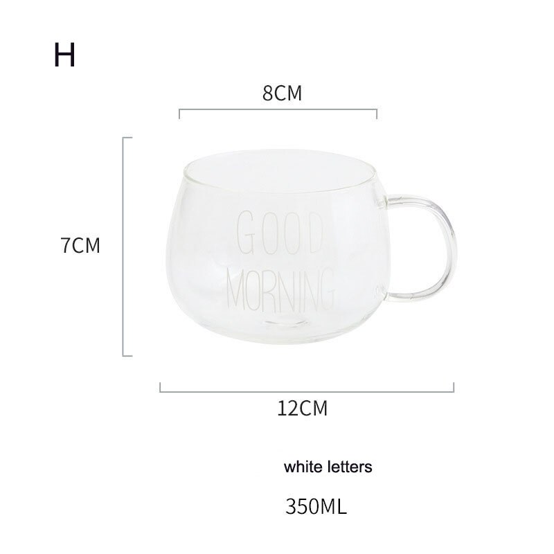 Nordic Good Morning Letters Black White Transparent Milk Glass Coffee Mugs Clear Tea Drinks Cup Dessert Kitchenware: H