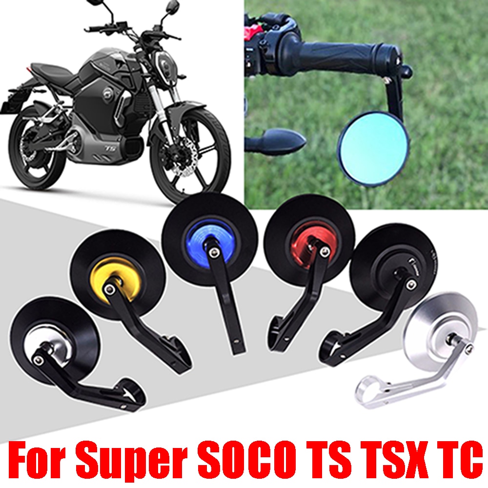 Motorcycle Parts Rearview Mirrors Bar End Retro Rear View Mirror Side Mirrors For Super SOCO TS Lite TSX TC Max Pro Accessories