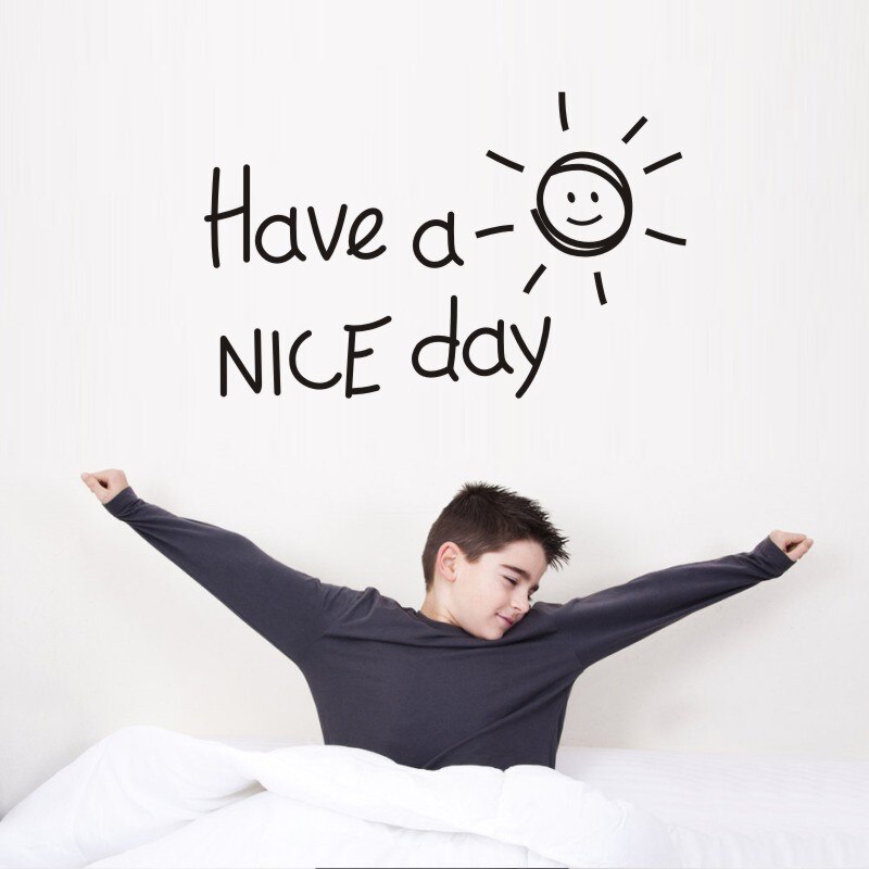 Have a Nice Day Wall Decal Graffiti Sticker for Bedroom Living Room Kids Room Decoration