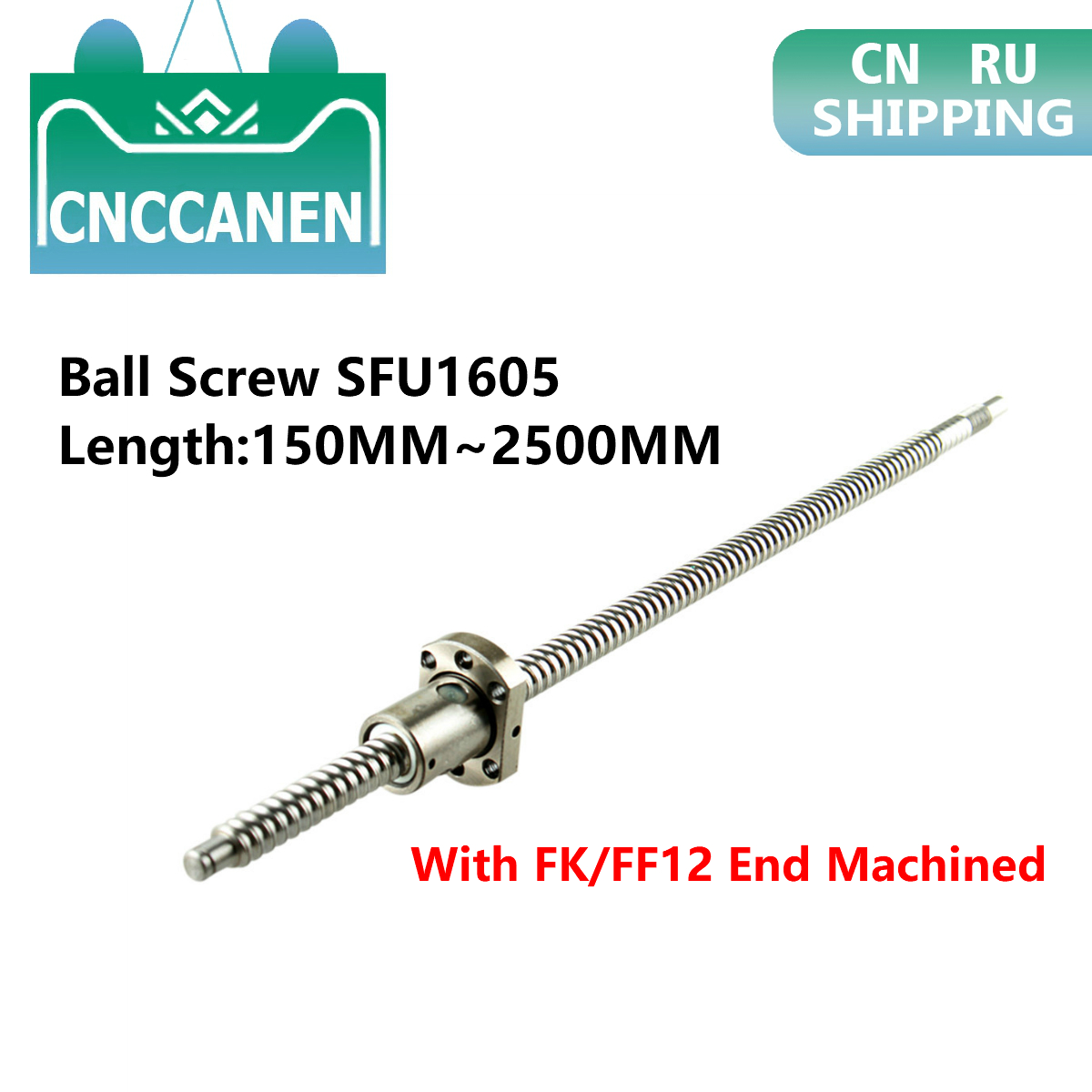 Ballscew SFU1605-150mm 200 300 500 600 800 1000 1500 2000 2500 mm C7 Vis À Billes Avec Écrou À Bille Simple FK/FF12 Bout Usiné CNC
