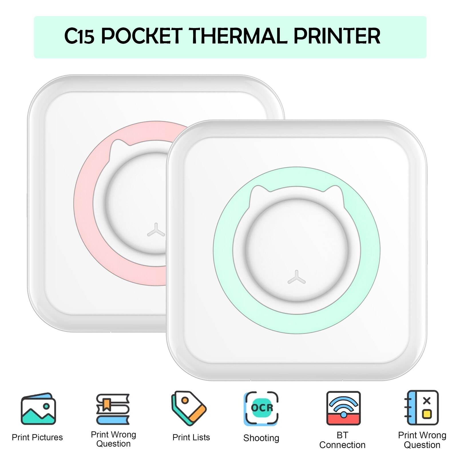 C15 Pocket Thermal Printer Portable Mini Wireless BT Connect 200dpi Photo Label Memo Wrong Question Printing with 1 Roll Paper