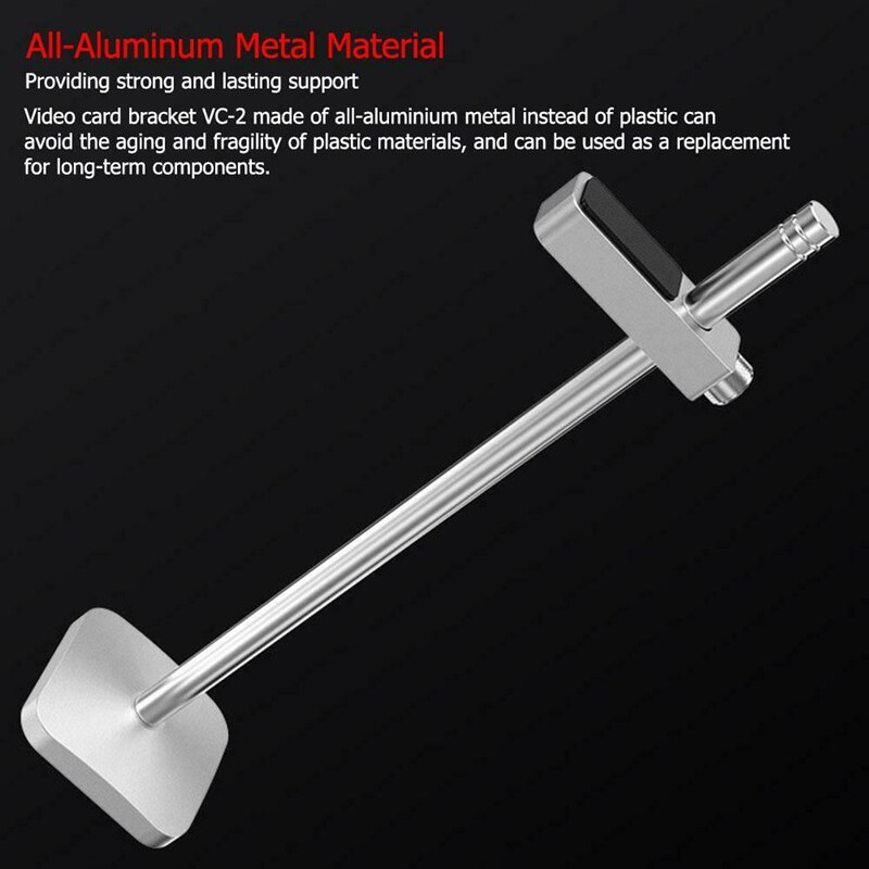 Aluminum Alloy Anodic Polishing VC-2 ie Card Holder Stand Jack Bracket Support Frame Desktop Computer Video Card Comp