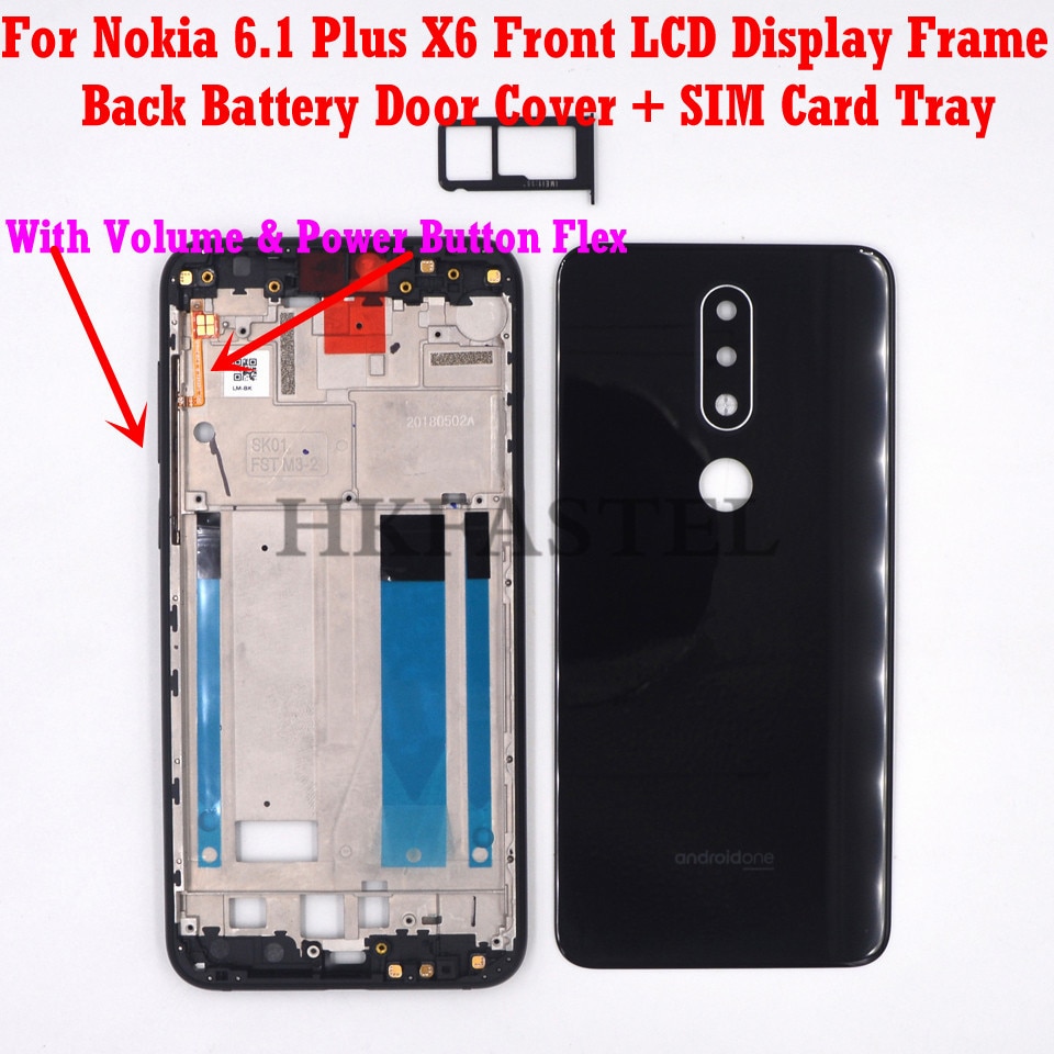For Nokia 6.1 Plus X6 Original Housing Mobile Phone Front LCD Frame Back battery door cover SIM card tray volume power key flex