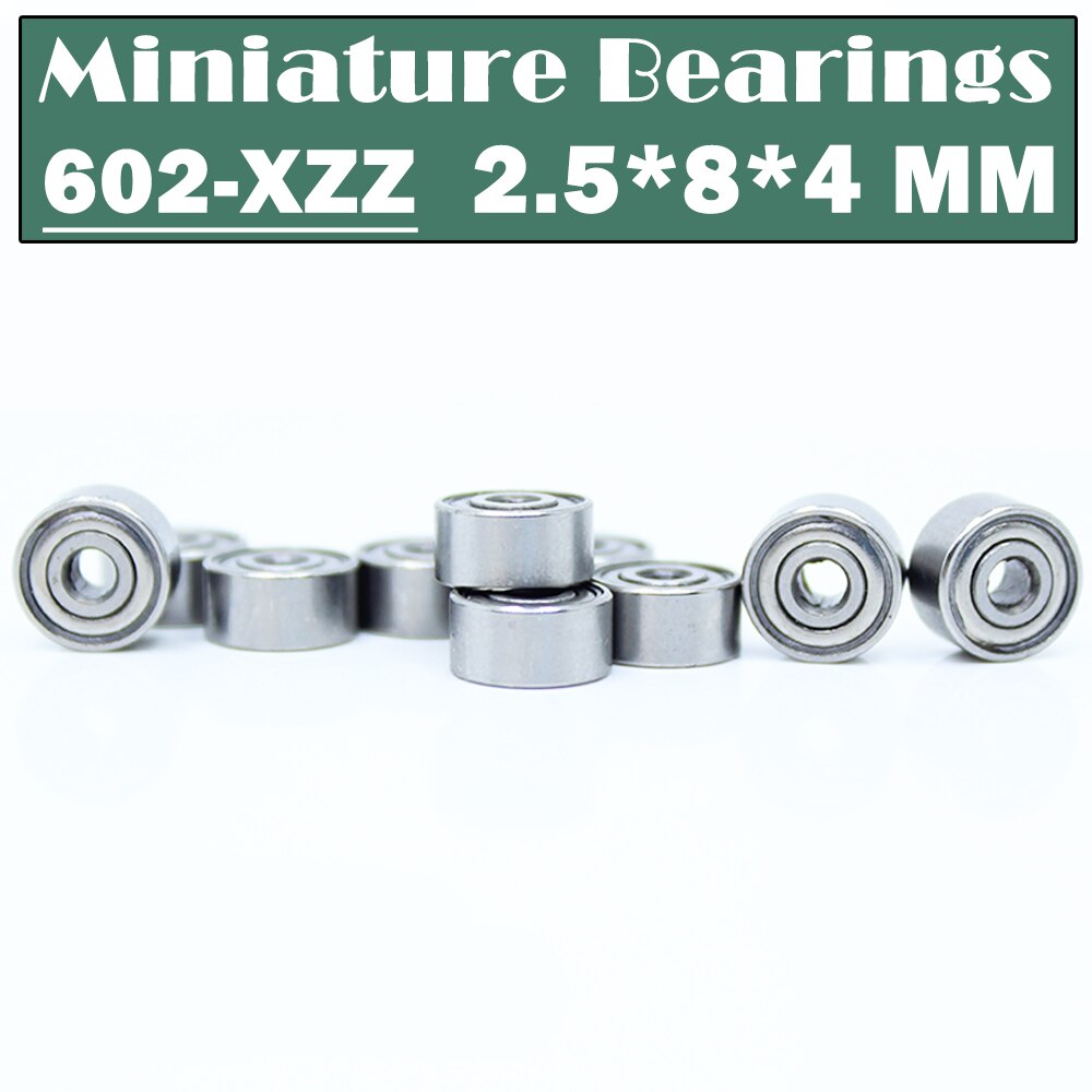 602XZZ ( 10 PCS ) 2.5*8*4mm Miniature Ball Bearings 602X Z ZZ