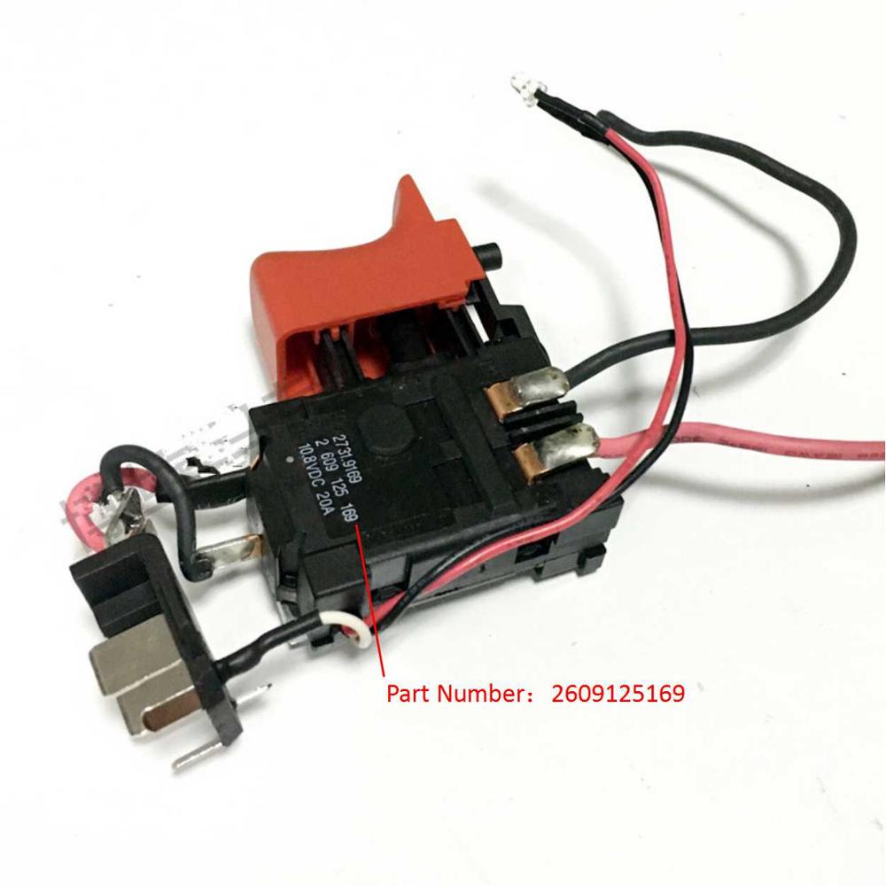 Déclencheur de commutateur pour BOSCH 2609125169 GSB1080-2-LI GSR1080-2-LI GSB120 GSR1200-2-LI GSB120-LI GSR120-LI 2 2609125169 609