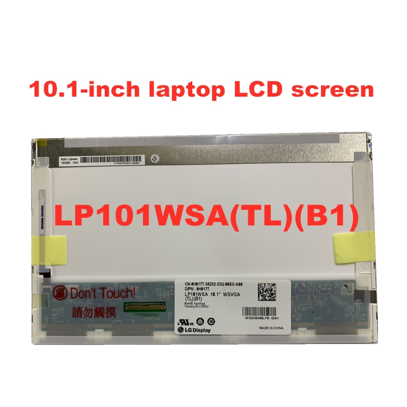 10.1-inch laptop LCD screen LP101WSA TLB1 M101NWT2 R1 B101AW03 LTN101NT02 LTN101NT06 N101L6-L02 10 "matrix panel