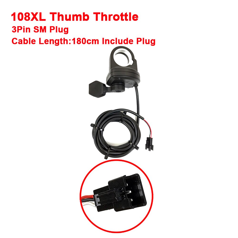 Wuxing FT-21X/130X/108X/20X/76X eBike Thumb/Twist Throttle For Left and Right Hand Accelerator 12V/24V/36V/48V/60V/72V: 108XL SM