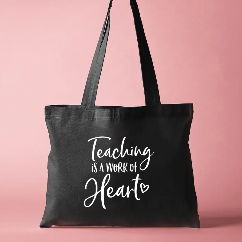 Vrouwen Tas Onderwijs Is Een Werk Van Hart Leraar Leven Schouder Canvas Tas Katoen Shopper Bag Leuke Leraar kruidenier