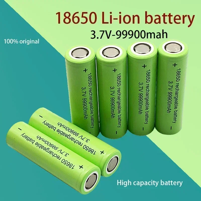Original 18650 lithium battery 99900mAh 3.7V rechargeable battery flashlight battery toys, etc.