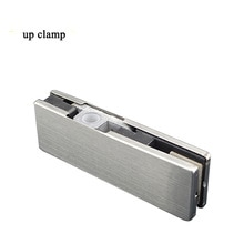 stainless,Frameless glass door down clip,Tempered aluminum,top or bottom door clamps, up clamp for glass door hardware 10-12 mm
