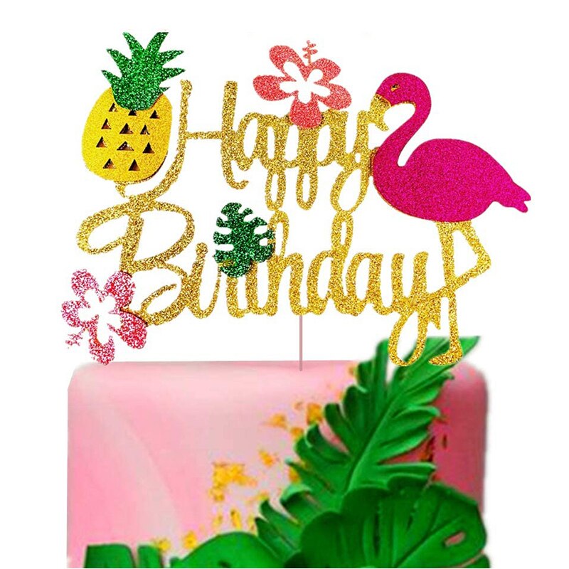 Tropical Flamingo Pineapple Happy Birthday Cake Topper Kids Baby Shower Birthday Wedding Cake Decoration Hawaii Party Supplies