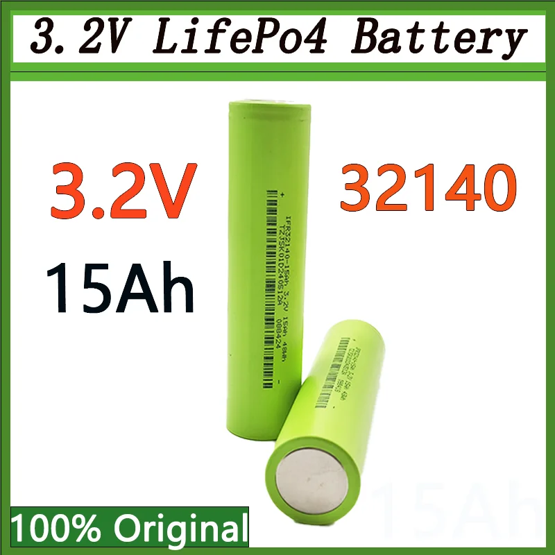 100% Original 32140 3.2V 15Ah LiFePo4 Battery for EV E-Tricycle Ebike Emotorcycle Battery Pack Scooter Outdoor Power Suppl