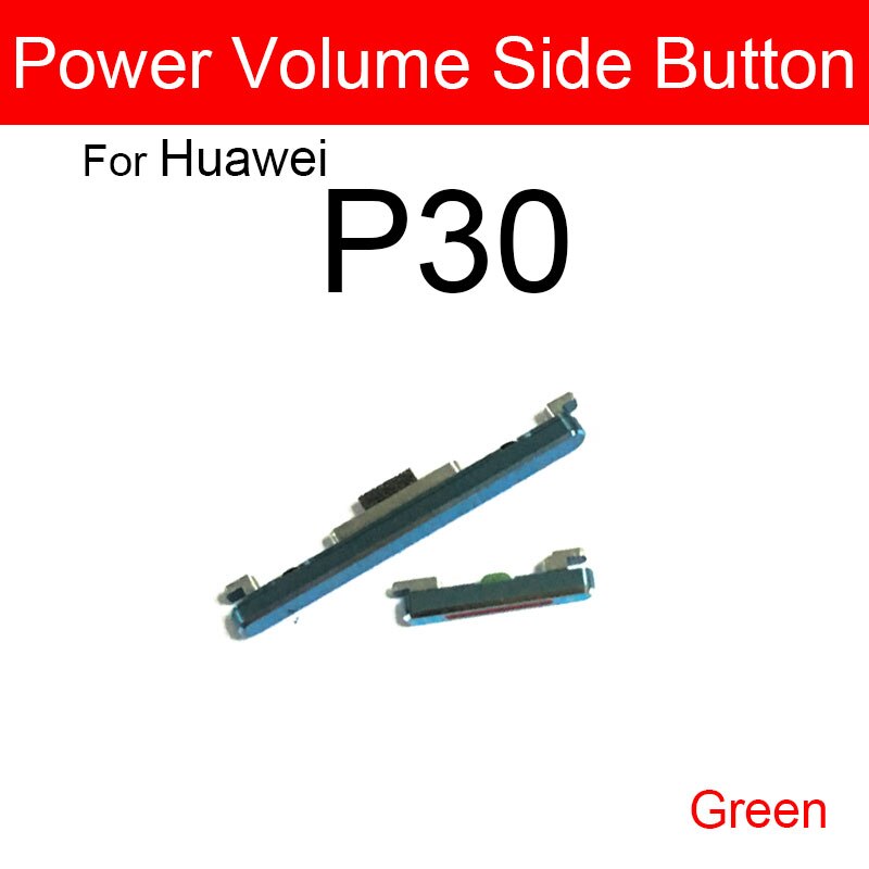Strömvolymknapp flex bandkabel för huawei  p10 lite  p20 p30 pro upp och ner ljudkontrollknapp reservdelar reparationsdelar: Grön  p30