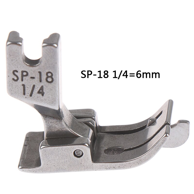 1PC 1/4 1/8 3/8 1/16 3/16 5/16 1/32 Metal Presser Foot SP-18 Industrial Sewing Machine Flat Car Moving Edge Single Needle Flat: 6mm