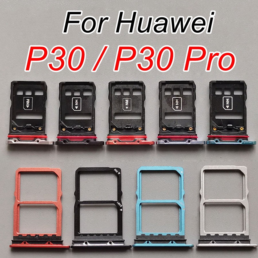 SIM Karte Tabletts Für Huawei P30 Profi SIM Slot Sockel Mikro SD Halfter Adapter Ersatz Für Huawei P30 ELE-L29 ELE-L09 ELE-L04 VOG