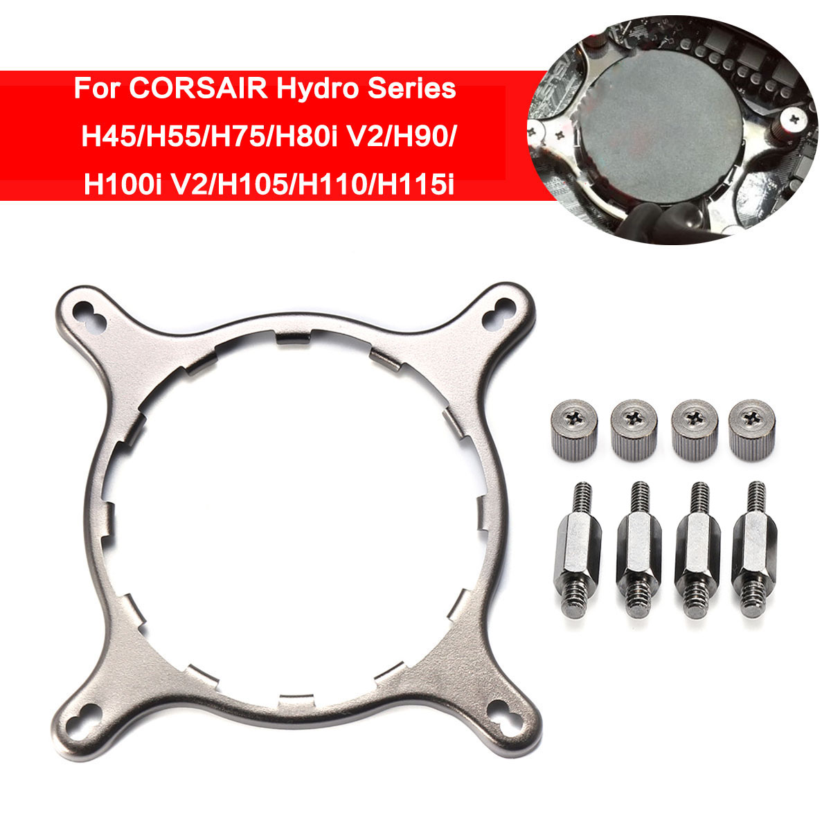 CPU Cooler Fan Holder CPU Heatsink Mounting Bracket Holder Base Kit For CORSAIR Hydro Series H45 H55 H75 H80I V2 H100i V2 H115i
