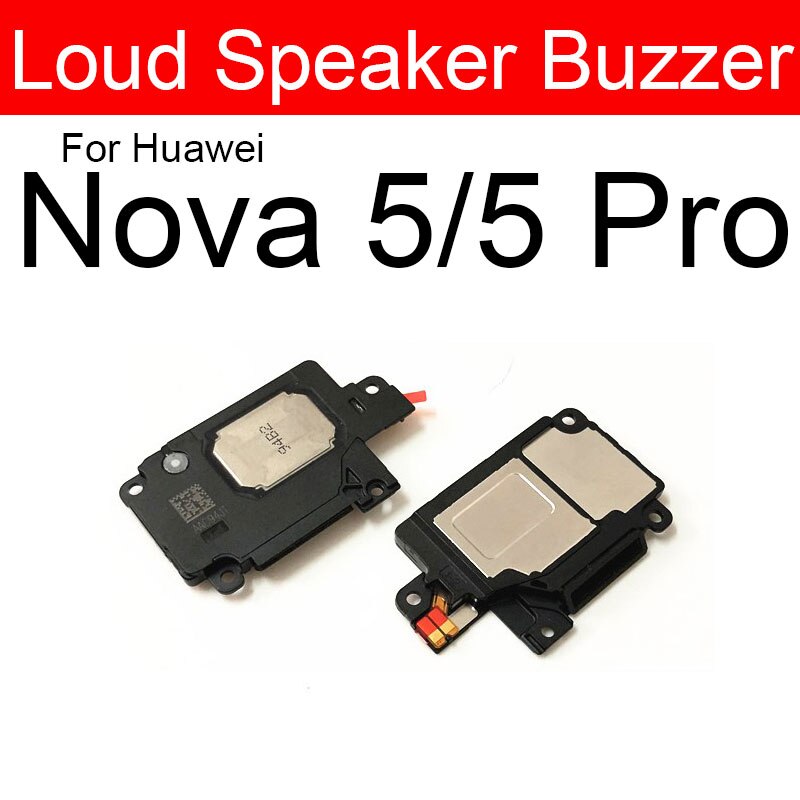 Louder Luidspreker Ringer Voor Huawei Nova 2 2i 2Plus 2S 3 3e 3i 4 4e 5 5i 5Pro lite Lound Sound Luidspreker Buzzer Vervanging: nova 5 5 pro