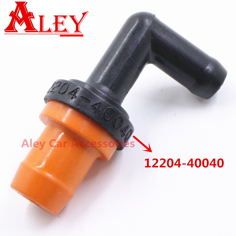 12204-40040 12204 40040 1220440040 VENT VALVE CRANKCASE VALVE PCV Positive Crankcase Ventilation Valve